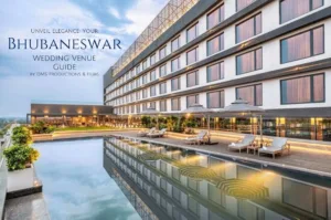 Top 9 wedding venues in Bhubaneswar 